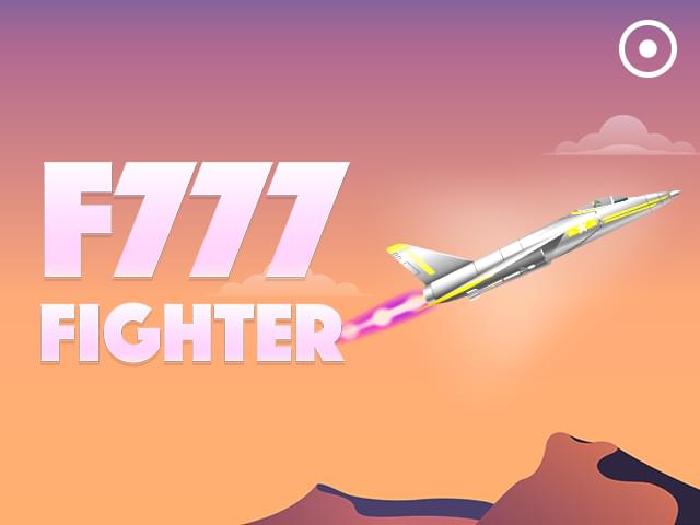 bet 7 k F777 Fighter